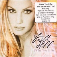 There Youll Be - Hill, Faith Cd Album