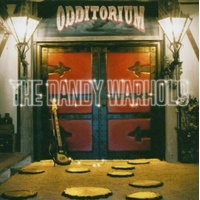Odditorium Or Warlords (L - Dandy Warhols, The Cd Album