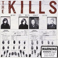 Keep On Your Mean Side - Kills, The Cd Album
