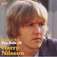 Without You: Best Of Harry - Nilsson, Harry Cd Album