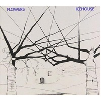 Flowers: 30Th Anniversary Edn - Icehouse Cd Album