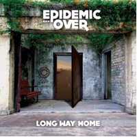 Long Way Home: Ep - Epidemic Over Cd Album