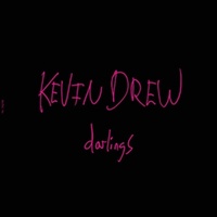 Darlings - Drew, Kevin Cd Album