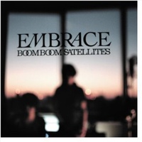Embrace - Boom Boom Satellites Cd Album