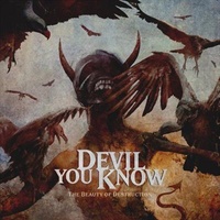 Beauty Of Destruction - Devil You Know Cd Album