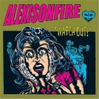 Watch Out - Alexisonfire Cd Album