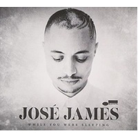 While You Were Sleeping - James, Jose Cd Album
