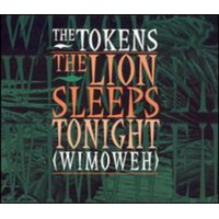 Lion Sleeps Tonight / La Bamba - Tokens, The Cd Album