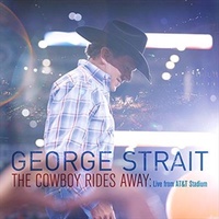 Cowboy Rides Away: Live At And - Strait, George Cd Album