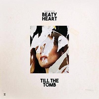 Till The Tomb - Beaty Heart Cd Album