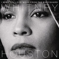 I Wish You Love: More From The - Soundtrack: Whitney Houston Cd Album