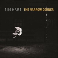 Narrow Corner - Hart, Tim Cd Album