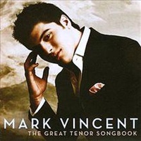 Great Tenor Songbook - Vincent, Mark Cd Album