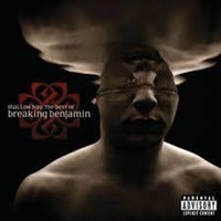 Shallow Bay: Best Of Breaking - Breaking Benjamin Cd Album