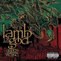 Ashes Of The Wake - Lamb Of God Cd Album