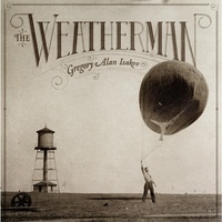 Weatherman - Isakov, Gregory Alan Cd Album
