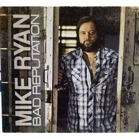 Bad Reputation - Ryan, Mike Cd Album