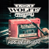 Kids On Cassette - Wolfe Brothers Cd Album