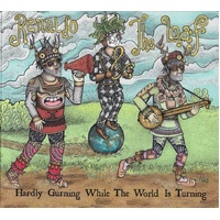 Hardly Gurning While The Worl - Renaldo And The Loaf Cd Album