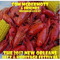 Live At Jazzfest 2017 - Mcdermott, Tom Cd Album