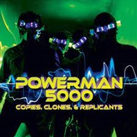 Copies Clones And Replicants - Powerman 5000 Cd Album