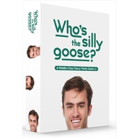 Who's The Silly Goose