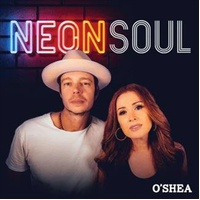 Neon Soul - Oshea Cd Album