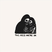 This Mess Were In - Mckinley, Arlo Cd Album