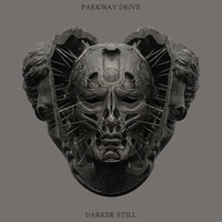 Darker Still - Parkway Drive Cd Album