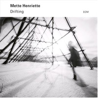 Drifting - Henriette, Mette Cd Album