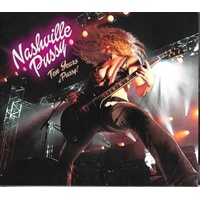 Ten Years Of Pussy - Nashville Pussy Cd Album
