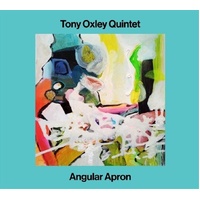 Angular Apron - Oxley, Tony Cd Album