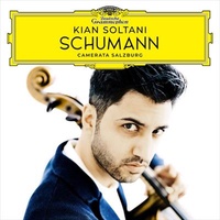 Schumann - Kian Soltani: Camerata Salzburg Cd Album