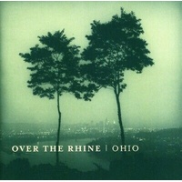 Ohio - Over The Rhine Cd Album