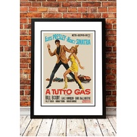 Elvis 'A Tutto Gas' Framed Movie Poster! - Framed A4