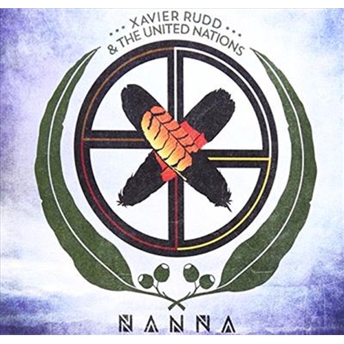Nanna - Rudd, Xavier And The United Nations Cd Album