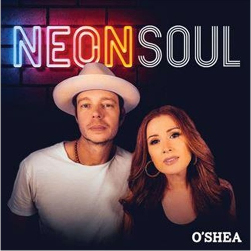 Neon Soul - Oshea Cd Album