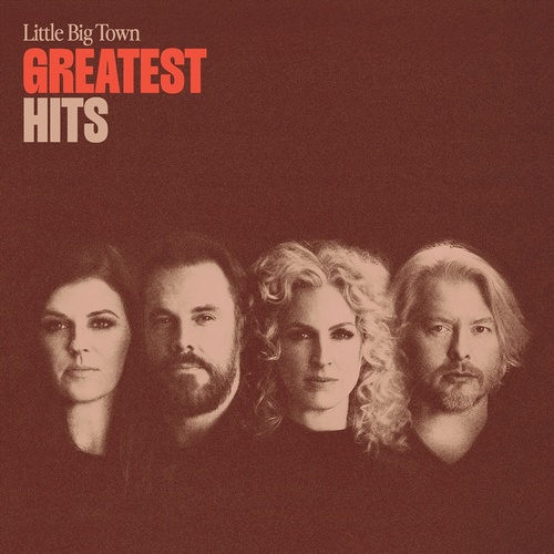 Greatest Hits - Little Big Town Cd Album